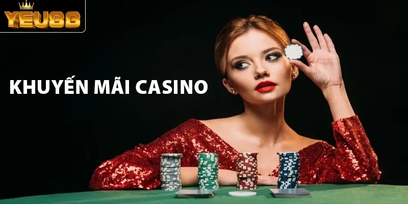 Khuyến mãi casino