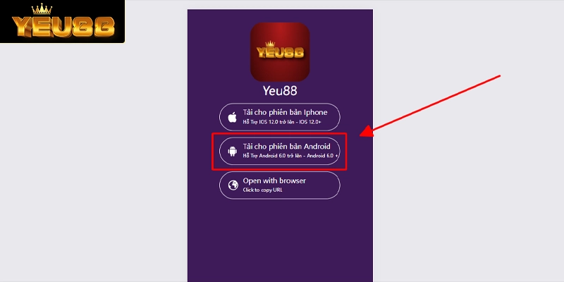 Tải app Yeu88 dành cho các thiết bị Android